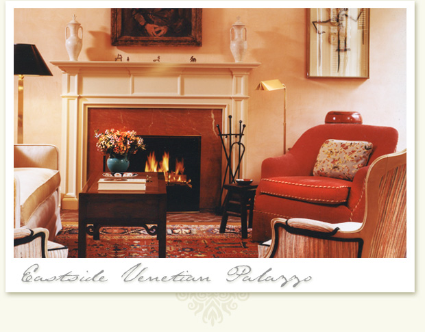 Eastside Venetian Palazzo designed by Ruth Burt International Interior Designer